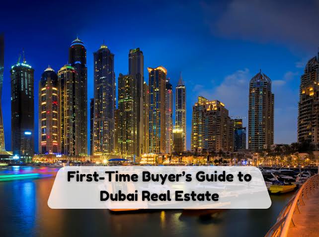 Complete Guide to Buying Property in Dubai for First-Time Buyers